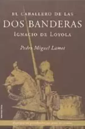 Couverture du produit · El Caballero de las dos banderas