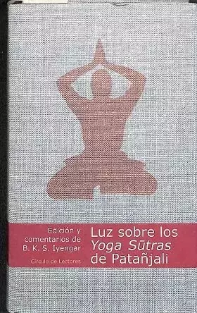 Couverture du produit · Luz Sobre Los Yoga Sutras De Patañjali