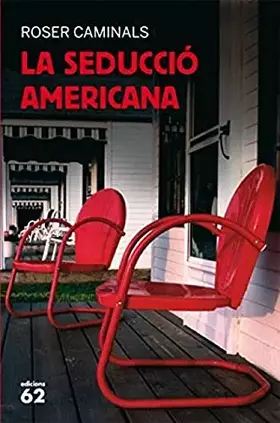 Couverture du produit · La seducció americana (No Ficció)