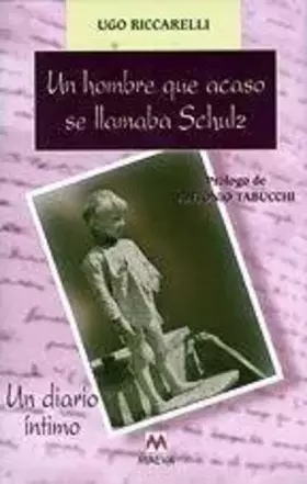 Couverture du produit · Un hombre que acaso se llamaba schulz