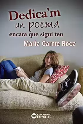 Couverture du produit · Dedica'm un poema encara que sigui teu