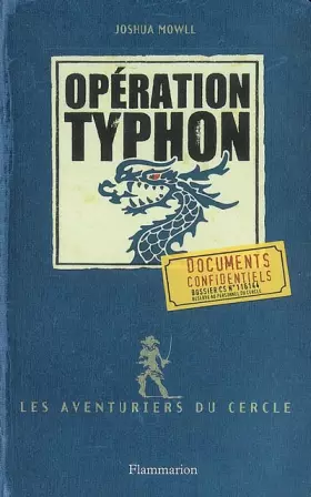 Couverture du produit · Les aventuriers du cercle, Tome 2 : Opération Typhon