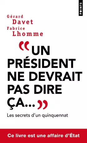 Couverture du produit · Un président ne devrait pas dire ça...