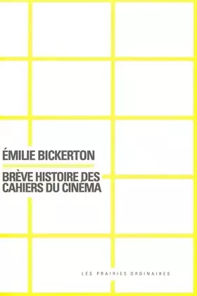 Couverture du produit · Brève histoire des Cahiers du cinéma