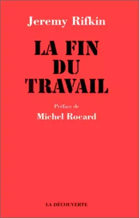 Couverture du produit · La Fin du travail
