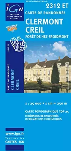 Couverture du produit · Clermont/Creil/Foret De Hez-Froidmont GPS: IGN.2312ET