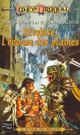 Couverture du produit · La séquence des préludes, tome 10 : Rivebise, l'homme des plaines
