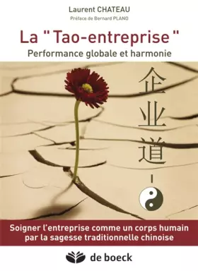 Couverture du produit · La Tao-entreprise: Performance globale et harmonie