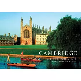 Couverture du produit · Cambridge: A Little Souvenir (Little Souvenir Books) [Hardcover] [Jan 01, 2012] Chris Andrews