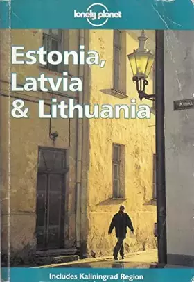 Couverture du produit · Lonely Planet Estonia, Latvia & Lithuania (Serial)