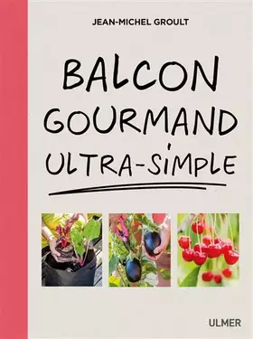 Couverture du produit · Balcon gourmand ultra-simple