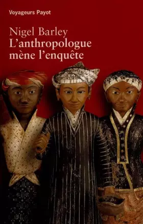 Couverture du produit · L'anthropologue mène l'enquête