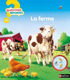 Couverture du produit · La ferme - Questions/Réponses - doc dès 5 ans (02)