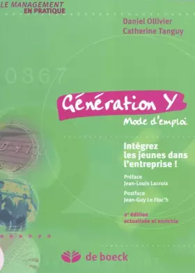 Couverture du produit · Génération Y, mode d'emploi: Intégrez les jeunes dans l'entreprise !