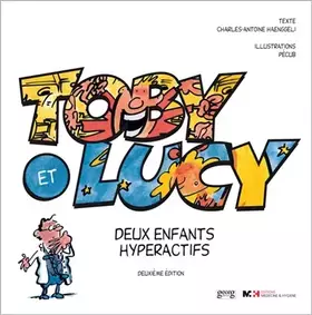 Couverture du produit · Toby et Lucy deux enfants hyperactifs