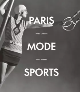 Couverture du produit · Paris, mode , sports: PALAIS GALLIERA 2024