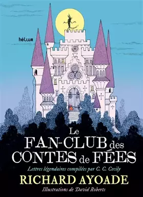 Couverture du produit · Le Fan-Club des contes de fées