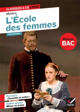 Couverture du produit · L'École des femmes: suivi du parcours « Comédie et satire »