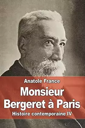 Couverture du produit · Monsieur Bergeret à Paris: Histoire contemporaine IV (French Edition)