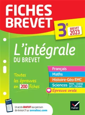 Couverture du produit · Fiches brevet L'intégrale du Brevet 2023 3e (tout-en-un): fiches de révision dans toutes les matières