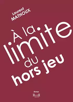Couverture du produit · A la limite du hors-jeu