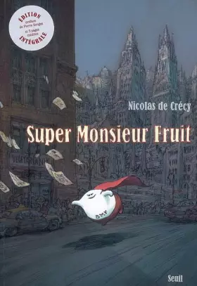 Couverture du produit · Super Monsieur Fruit