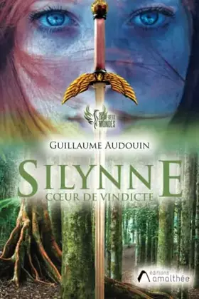 Couverture du produit · Silynne Coeur de vindicte