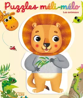 Couverture du produit · Mes puzzles méli-mélo rigolos: Les animaux - Dès 1 an