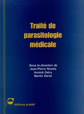 Couverture du produit · Traité de parasitologie médicale