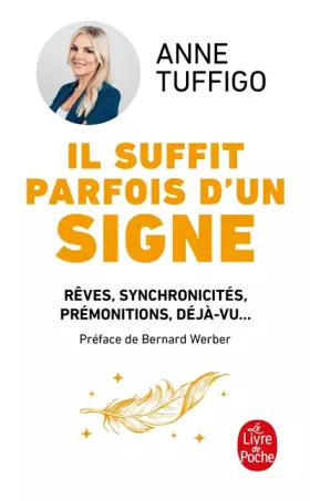 Couverture du produit · Il suffit parfois d'un signe: Rêves, synchronicités, développer votre intuition