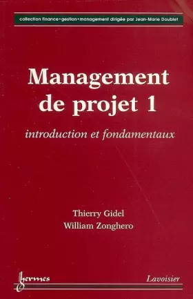 Couverture du produit · Management de projet: Tome 1, Introduction et fondamentaux