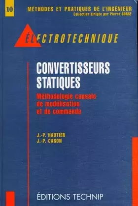 Couverture du produit · Convertisseurs statiques: Méthodologie causale de modélisation et de commande