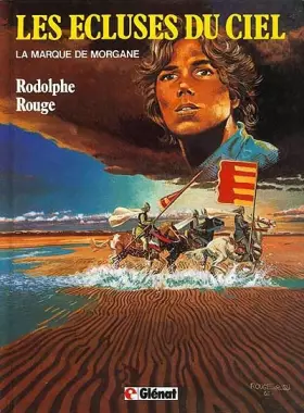 Couverture du produit · Les Ecluses du ciel, tome 1 : La marque de Morgane