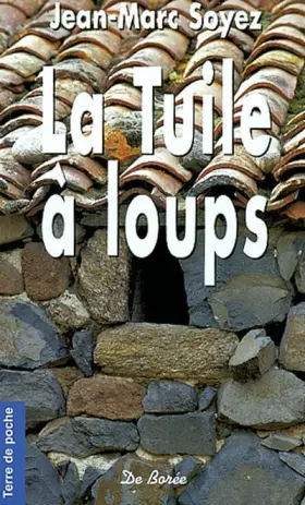 Couverture du produit · La tuile à loups