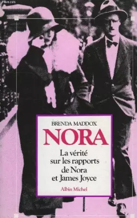 Couverture du produit · Nora - La vérité sur les rapports de Nora et James Joyce