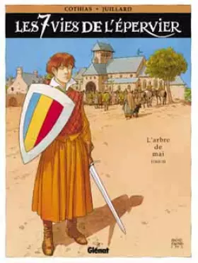 Couverture du produit · Les 7 Vies de l'Epervier, Tome 3 : L'Arbre de mai