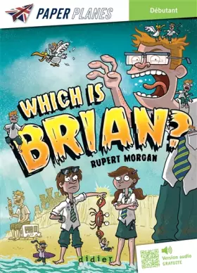 Couverture du produit · Which is Brian ? - Livre + mp3 - ed. 2023