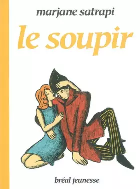 Couverture du produit · Le mythe de Ah le soupir