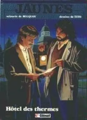 Couverture du produit · Jaunes, 6 : Hôtel des Thermes