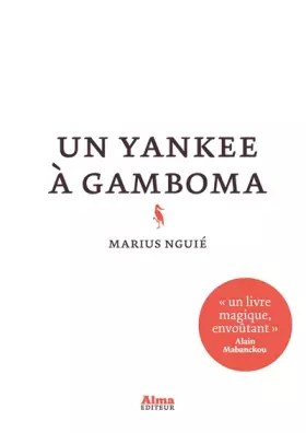 Couverture du produit · Un yankee à Gamboma