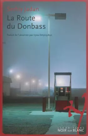 Couverture du produit · La route du Donbass