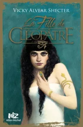 Couverture du produit · LA FILLE DE CLEOPATRE