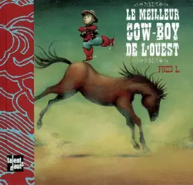 Couverture du produit · Le Meilleur Cow Boy de l Ouest