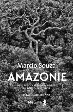 Couverture du produit · Amazonie: De la période précolombienne aux défis du 21e siècle