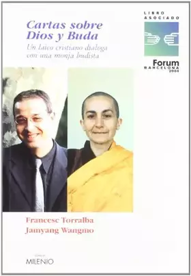 Couverture du produit · Cartas sobre Dios y Buda: Un laico cristiano dialoga con una monja budista: 11 (Ensayo)