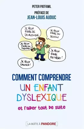 Couverture du produit · Comment comprendre un enfant dyslexique