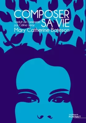 Couverture du produit · Composer sa vie