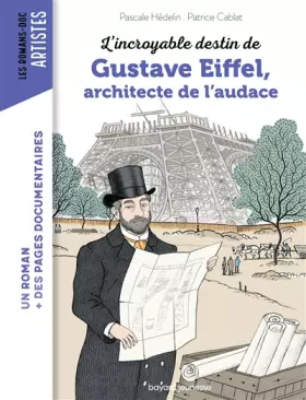 Couverture du produit · L'incroyable destin de Gustave Eiffel, ingénieur passionné