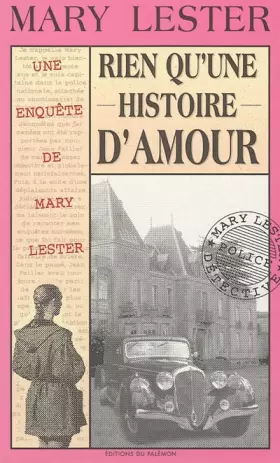 Couverture du produit · Rien qu'une histoire d'amour (Une enquête de Mary Lester - Tome 26)