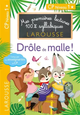 Couverture du produit · Premières lectures Larousse 100 % syllabiques - Drôle de malle !